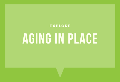 Aging in place